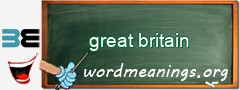 WordMeaning blackboard for great britain